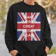 Anti Trump Make America Great Britain Again Sweatshirt Gifts for Him