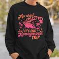 Aw Ship It’S Our Honeymoon Trip 2024 Just Married Cruise Sweatshirt Gifts for Him