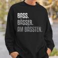 Bass For Bassisten Sweatshirt Geschenke für Ihn