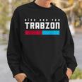 Bize Her Yer Trabzon S Sweatshirt Geschenke für Ihn