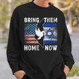 Bring Them Home Now Stand With Israel Israel America Flag Sweatshirt Gifts for Him