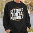 Certified Torta Pounder Emblem Sweatshirt Gifts for Him
