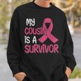 My Cousin Is A Survivor Breast Cancer Support Squad Sweatshirt Gifts for Him