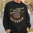 Dart Player Am Liebsten Spiele Ich Untertenrum Sweatshirt Geschenke für Ihn