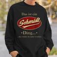 Das Ist Ein Schmidt Ding Family Sweatshirt Geschenke für Ihn