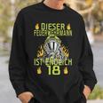 Dieser Feuerwehrmann Ist Endlich 18 Sweatshirt Geschenke für Ihn