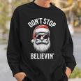 Don't Stop Believing Santa Claus Christmas Boys Sweatshirt Gifts for Him