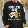 Doppelkopf Und Bier Da Bin Ich Hier Sweatshirt Geschenke für Ihn