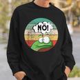 Before Du Fragst Nein Nöintage Frog Sweatshirt Geschenke für Ihn