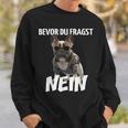 Before Du Fragst Nein Dog Frenchie French Bulldog Sweatshirt Geschenke für Ihn