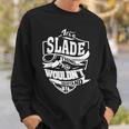 Es Ist Eine Slade-Sache Sweatshirt Geschenke für Ihn