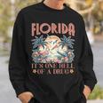 Florida It's One Hell Of A Drug Flamigo Sweatshirt Gifts for Him