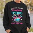 Friends Cruise 2024 We're Like A Small Gang Friends Cruising Sweatshirt Gifts for Him