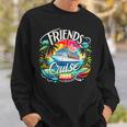 Friends Cruise 2025 Cruise Squad 2025 Friend Group Sweatshirt Gifts for Him