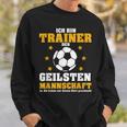 Geile Team Trainer Football Coach Sweatshirt Geschenke für Ihn