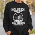 Glück Ist Kein Randall Man Kann Es Auch Bestellen Sweatshirt Geschenke für Ihn