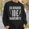 Hairdresser Hairstyle Hair Stylist Sweatshirt Geschenke für Ihn