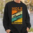 Holzflüsterer Retro Lumberjack intage Slogan Sweatshirt Geschenke für Ihn