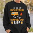 Ich Bin Ein Einfach Mann Ich Mag Camping Und Bier Sweatshirt Geschenke für Ihn