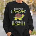 Ich Bin Nicht Langsam Ich Genießen Jeden Kilometer Running Sweatshirt Geschenke für Ihn