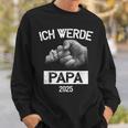 Ich Werde Papa 2025 Ich Werde Baldater Sweatshirt Geschenke für Ihn