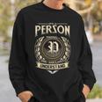 It's A Person Thing You Wouldn't Understand Name Vintage Sweatshirt Gifts for Him