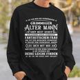 Ja Ich Bin Einerwöhnter Grimmiger Alter Mann Sweatshirt Geschenke für Ihn