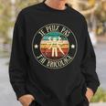 Je Peux Pas J’Ai Bricolage Humour Bricoleur Homme Cadeau Sweater e Cadeaux pour lui