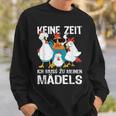 Keine Zeit Ich Muss Zu Mein Mäds Gockel Hühner Kein Zeit Ich Muss Sweatshirt Geschenke für Ihn