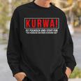 Kurwa Ist Polnisch Und Steht Für Sweatshirt Geschenke für Ihn