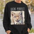 Luchs Perfect X Lynx Bobcat Looks Perfect Lustiger Luchs Sweatshirt Geschenke für Ihn