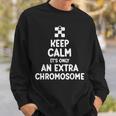 Mantieni La Calma È Solo Una Sindrome Di Down Cromosomica In Più Divertente Felpa Regalos para él