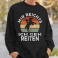 Mir Reichts Ich Geh Reiten Retrointage Rider S Sweatshirt Geschenke für Ihn