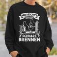 Mir Reicht's Ich Geh Schnapsbrenner Brenner Sweatshirt Geschenke für Ihn