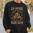 Motorcycle Ich Werde Nicht Alter Motorcycle Rider Biker Sweatshirt Geschenke für Ihn