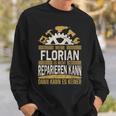 Name Florian Wenn Florian Es Nicht Reparieren Kann Sweatshirt Geschenke für Ihn