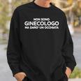 Non Sono Un Ginecologo Ma Darò Un'occhiata Divertente Italiano Felpa Regalos para él