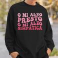 O Mi Alzo Presto O Mi Alzo Simpatica Divertente Scritta Felpa Regalos para él
