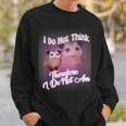 Opossum Meme Ich Denke Nicht Deshalb Bin Ich Nicht Possum Sweatshirt Geschenke für Ihn