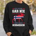 Oslo Ich Muss Gar Nix Ich Muss Nur Nach Norwegi Sweatshirt Geschenke für Ihn