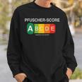 Pfuscher Score Sweatshirt Geschenke für Ihn