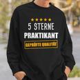 Praktikant Praktikum Praktikanten Praktikantin Sweatshirt Geschenke für Ihn