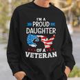 Im A Proud Daughter Of A Veteran Usa Map Flag Veterans Day Sweatshirt Gifts for Him