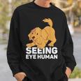 Seeing Eye Human -_ Felpa Regalos para él
