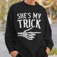 She's My Trick Halloween Costume Matching Couple Boyfriend Sweatshirt Gifts for Him