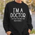 Soy Un Doctor Pero No El Tipo Que Ayuda A La Gente Regalos Divertidos Camisa de entrenamiento Regalos para él