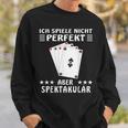 Spektacular Card Player Sweatshirt Geschenke für Ihn