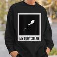 Sperm My First Selfie Bild Foto Lustiges Sweatshirt Geschenke für Ihn