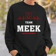 Team Meek Lifetime Member Meek Last Name Sweatshirt Gifts for Him
