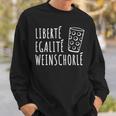 Team Schorle Digga Schorle Weinfest Palatinate Sweatshirt Geschenke für Ihn